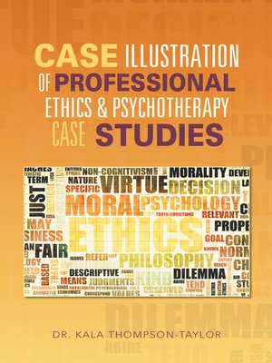 cover image of Case Illustration of Professional Ethics & Psychotherapy Case Studies